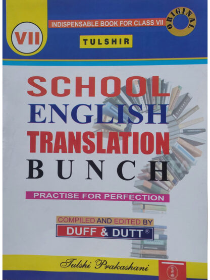 Class 7 School English Translation Bunch