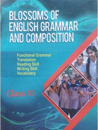 Blossoms of English Grammar and Composition | Class 6 English Grammar Book