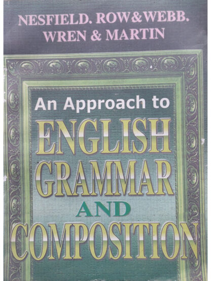 An Approach to English Grammar and Composition