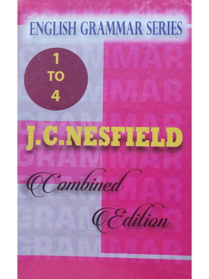 English Grammar Series 1 to 4 Combined Edition | J.C.Nesfield | Radha Publishing House