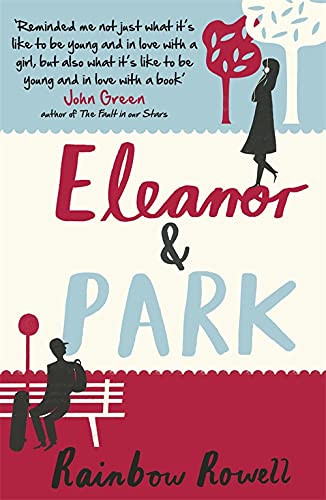 "Eleanor and Park" by Rainbow Rowell