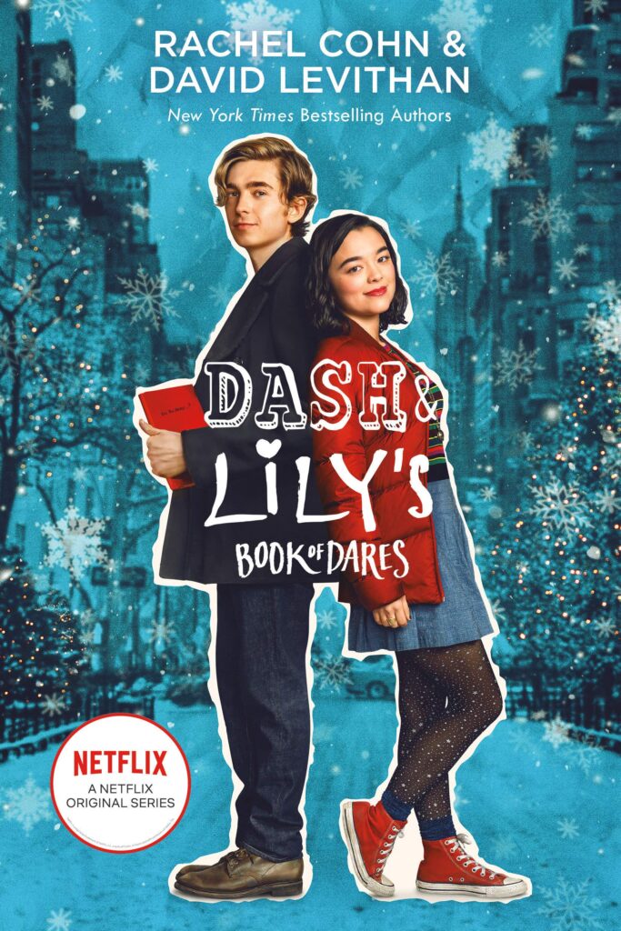 Dash & Lily’s Book of Dares by David Levithan and Rachel Cohn