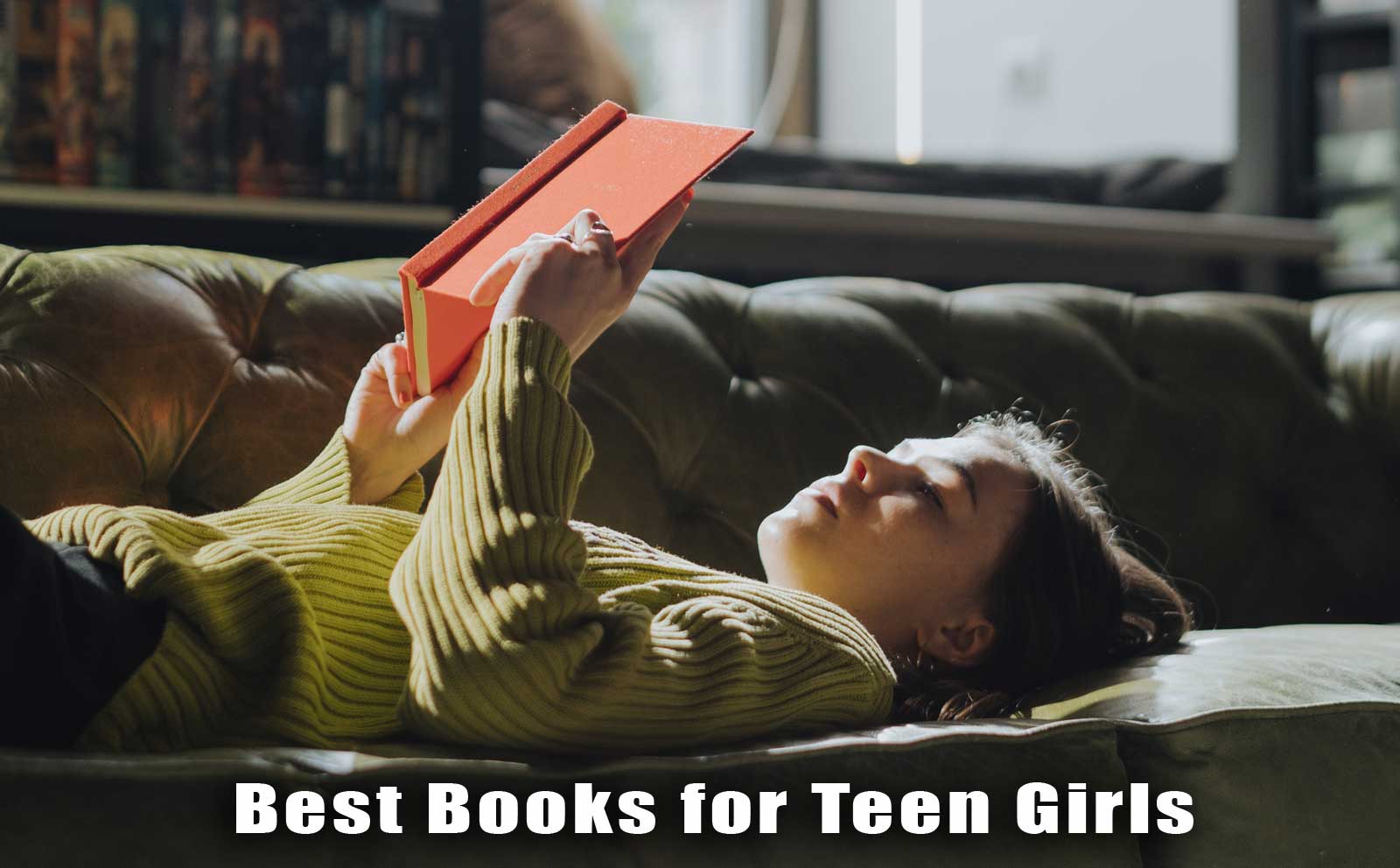 Best Books for Teen Girls