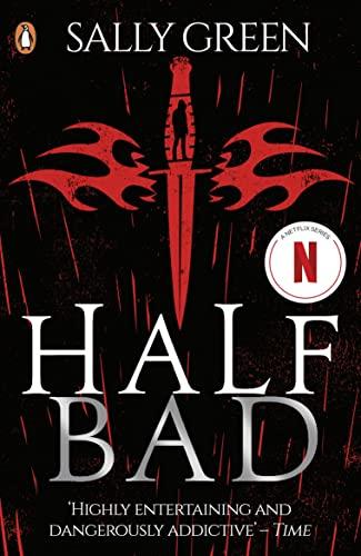 Half Bad by Sally Green