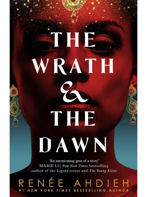 The Wrath & the Dawn by Renée Ahdieh