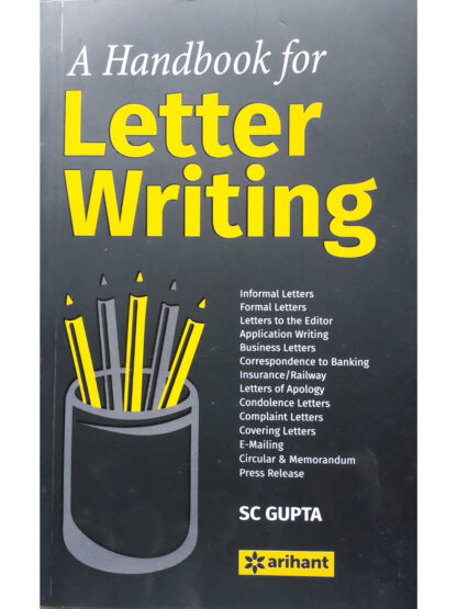 A handbook for Letter Writing | S C Gupta | Arihant Publication