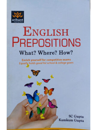 English Preposition What? Where? How? | S C Gupta | Arihant Publication