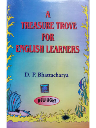A Treasure Trove for English Learners | D P Bhattacharya | New Light