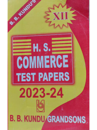 H.S Commerce Test Papers | B B Kundu | B B Kundu Grandsons