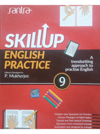 Skill Up English Practice Class 9 | P.Mukherjee | Santra Publication