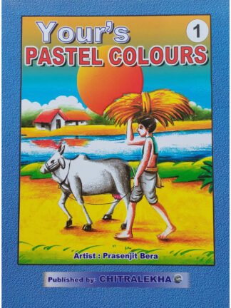 Yours Pastel Colours Part 1 | Prasenjit Bera | Chitralekha