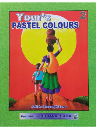 Yours Pastel Colours Part 2 | Prasenjit Bera | Chitralekha