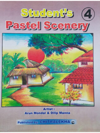 Student’s Pastel Scenery Part 4 | Arun Mondal & Dilip Kumar Manna | Chitralekha