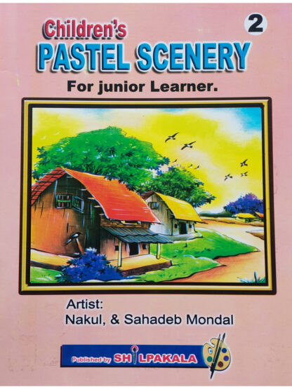 Children’s Pastel Scenery Part 2 | Nakul & Sahadeb | Chitralekha